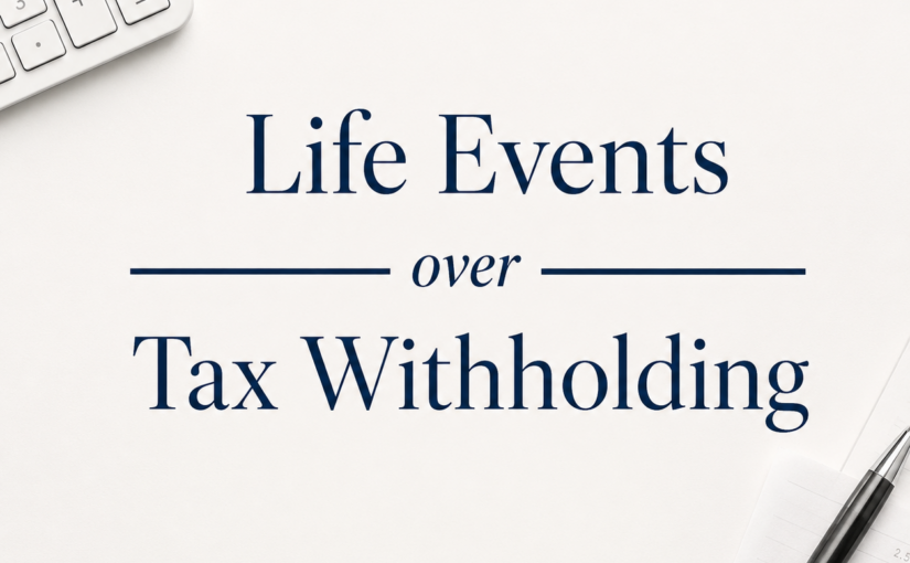 Life Events and The IRS
